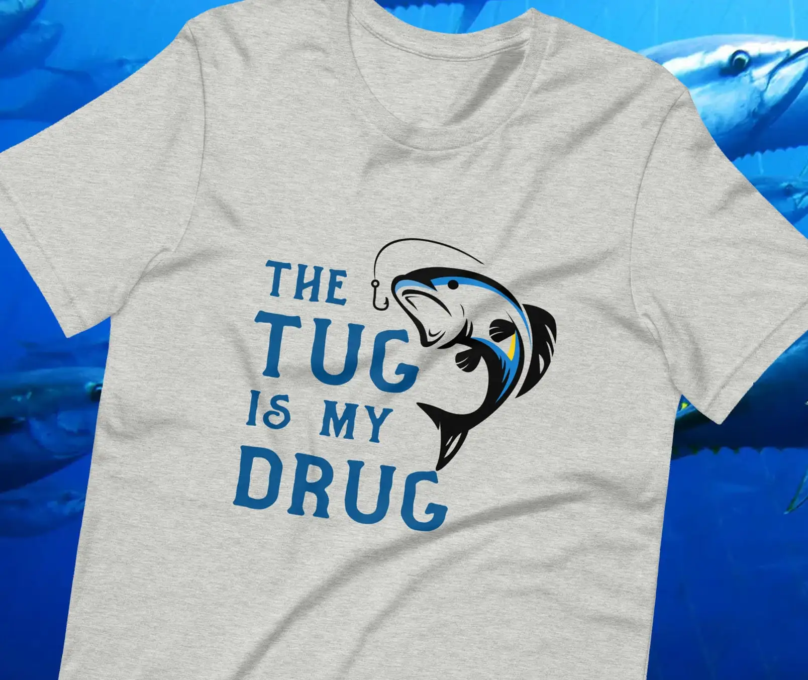 Fishing Rod Boat - Maglietta 'The Tug Is My Drug'